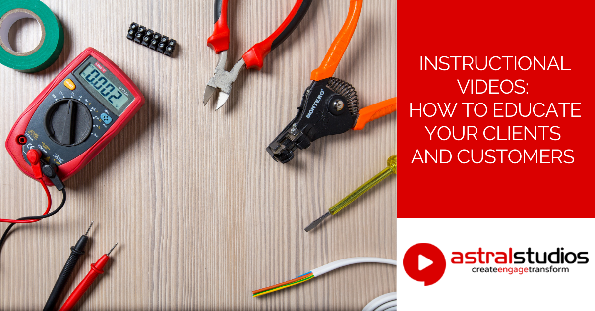 Instructional Videos: How To Educate Your Clients And Customers