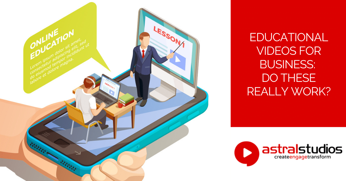 Educational Videos for Business Do These Really Work
