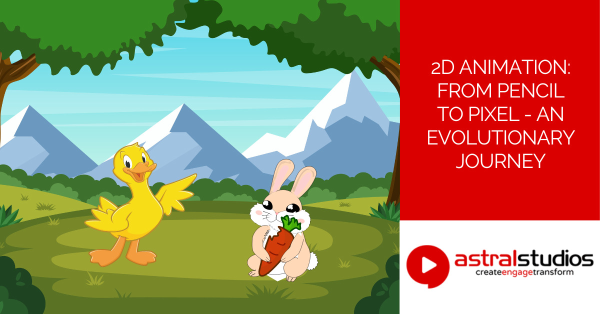 2D Animation: From Pencil to Pixel - An Evolutionary Journey