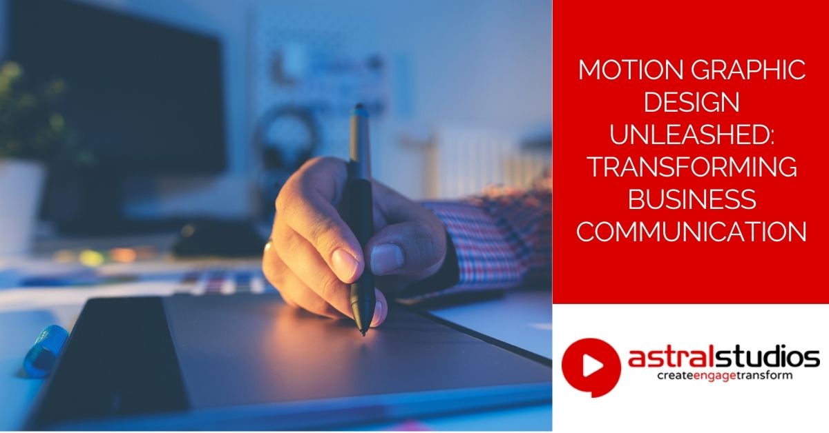 Motion Graphic Design Unleashed Transforming Business Communication