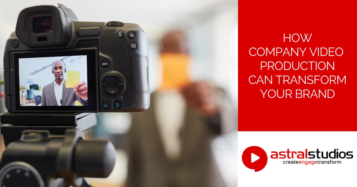 How Company Video Production Can Transform Your Brand