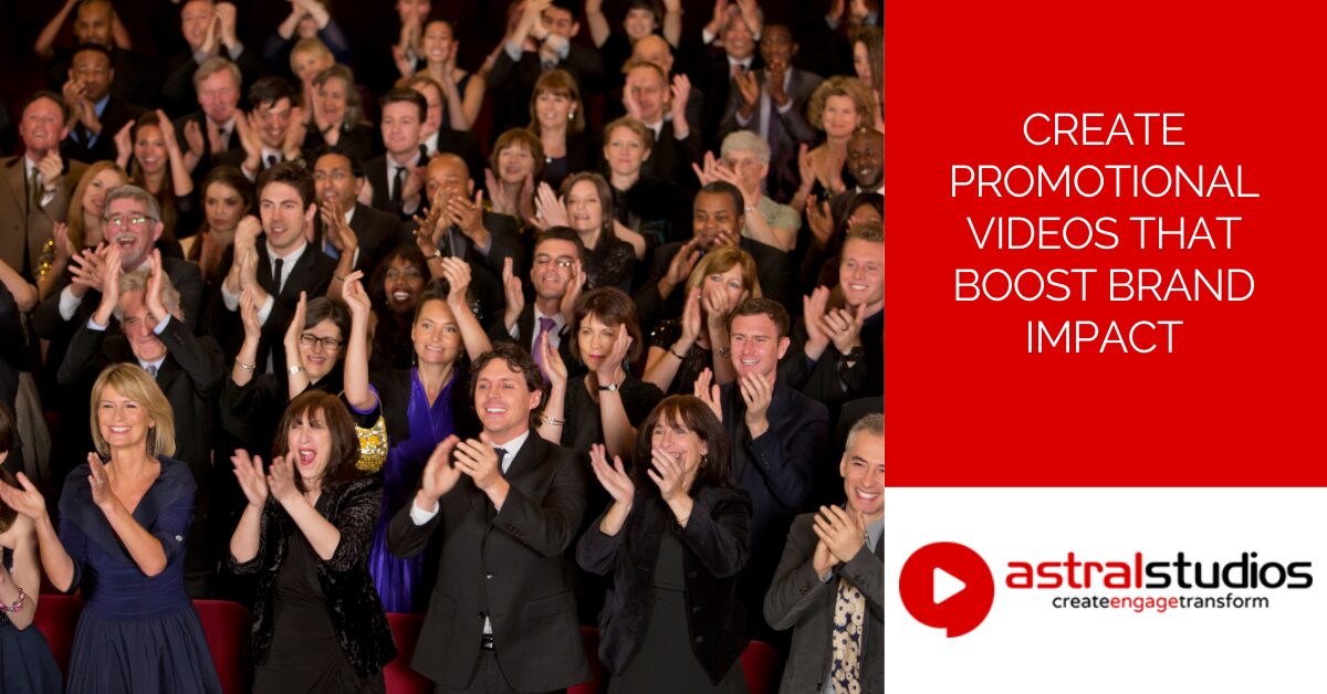 Create Promotional Videos That Boost Brand Impact